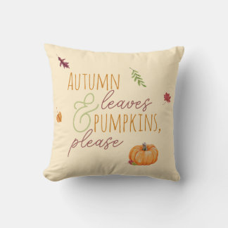 Autumn Leaves & Pumpkins, Please Fall Throw Pillow