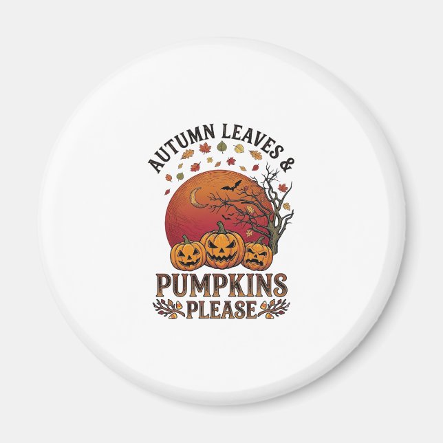Autumn Leaves Pumpkins Please Halloween Bats Trees Magnet (Front)