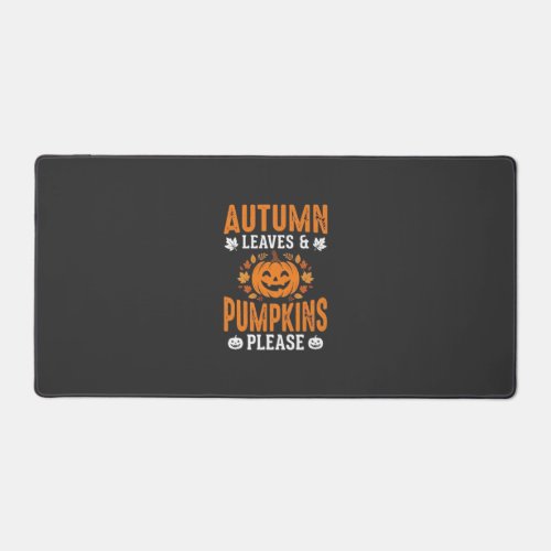 Autumn Leaves Pumpkins Please Halloween Pumpkin De Desk Mat