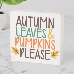 Autumn Leaves & Pumpkins Please Wooden Box Sign