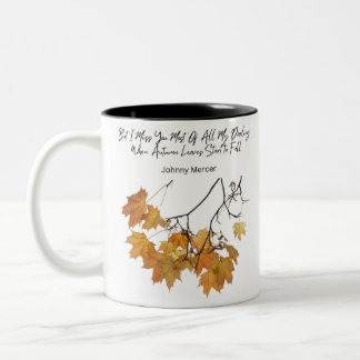 Autumn Leaves Quote Coffee Mug