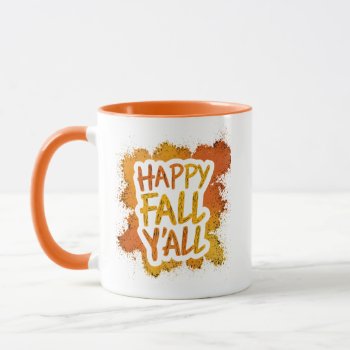 Autumn Lover Happy Fall Y'all' Cute Quote  Mug by MiniBrothers at Zazzle