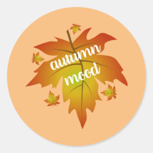 Autumn mood typography maple leaves classic round sticker