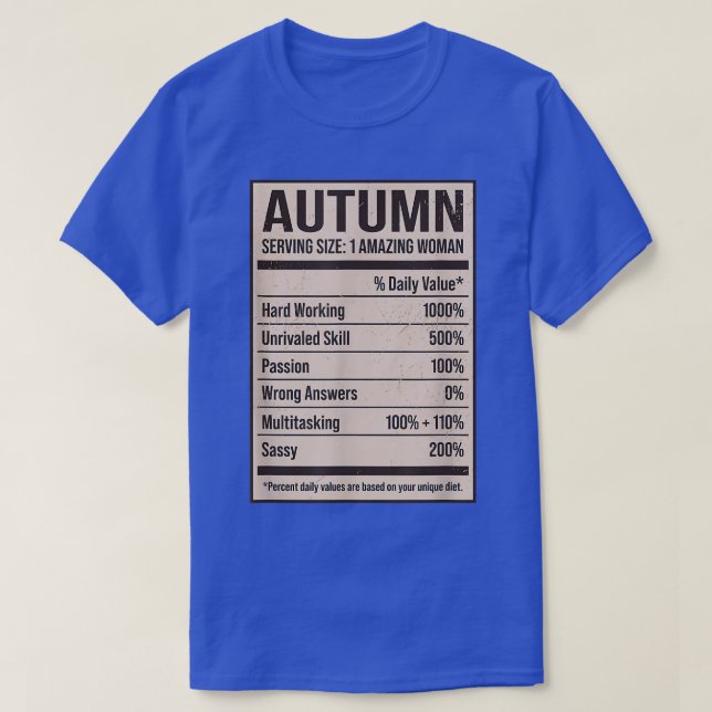 Autumn Nutrition Facts Name Nickname Alias Title F T-Shirt (Design Front)