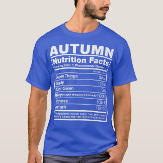 Autumn Nutrition FactsAutumn Name Birthday T-Shirt