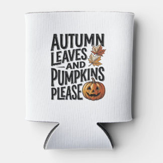 Autumn Pumpkin Shirt With Leaves And Halloween Vib Can Cooler