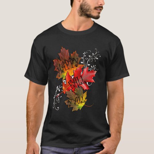 Autumn Quote Happy Fall YAll Pattern Leaves Fall T_Shirt