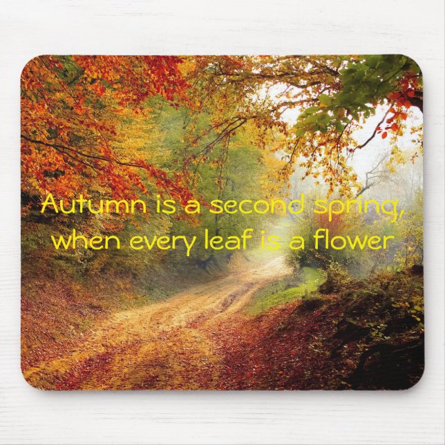 Autumn quote mouse pad (Front)