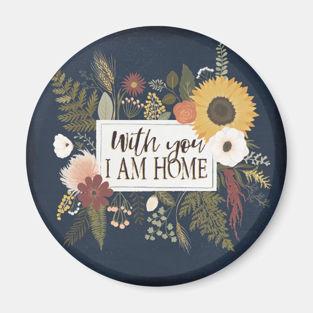 Autumn Romance III | With You I Am Home Magnet (Front)