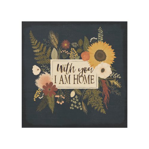 Autumn Romance III  With You I Am Home Wood Wall Decor