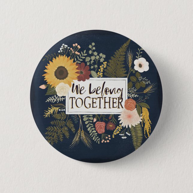 Autumn Romance IV | We Belong Together Pinback Button (Front)
