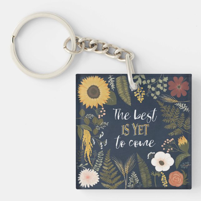 Autumn Romance VI | The Best is Yet To Come Keychain (Front)