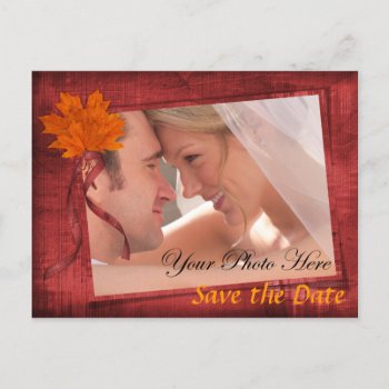 Autumn Save The Date Postcards by itsyourwedding at Zazzle