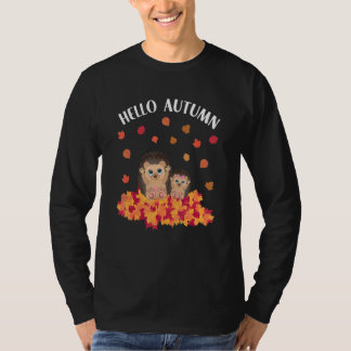 Autumn sayings cute hedgehog T-Shirt