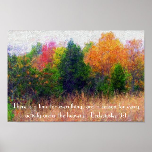 Autumn season bible verse Ecclesiastes 3:1 Poster (Front)