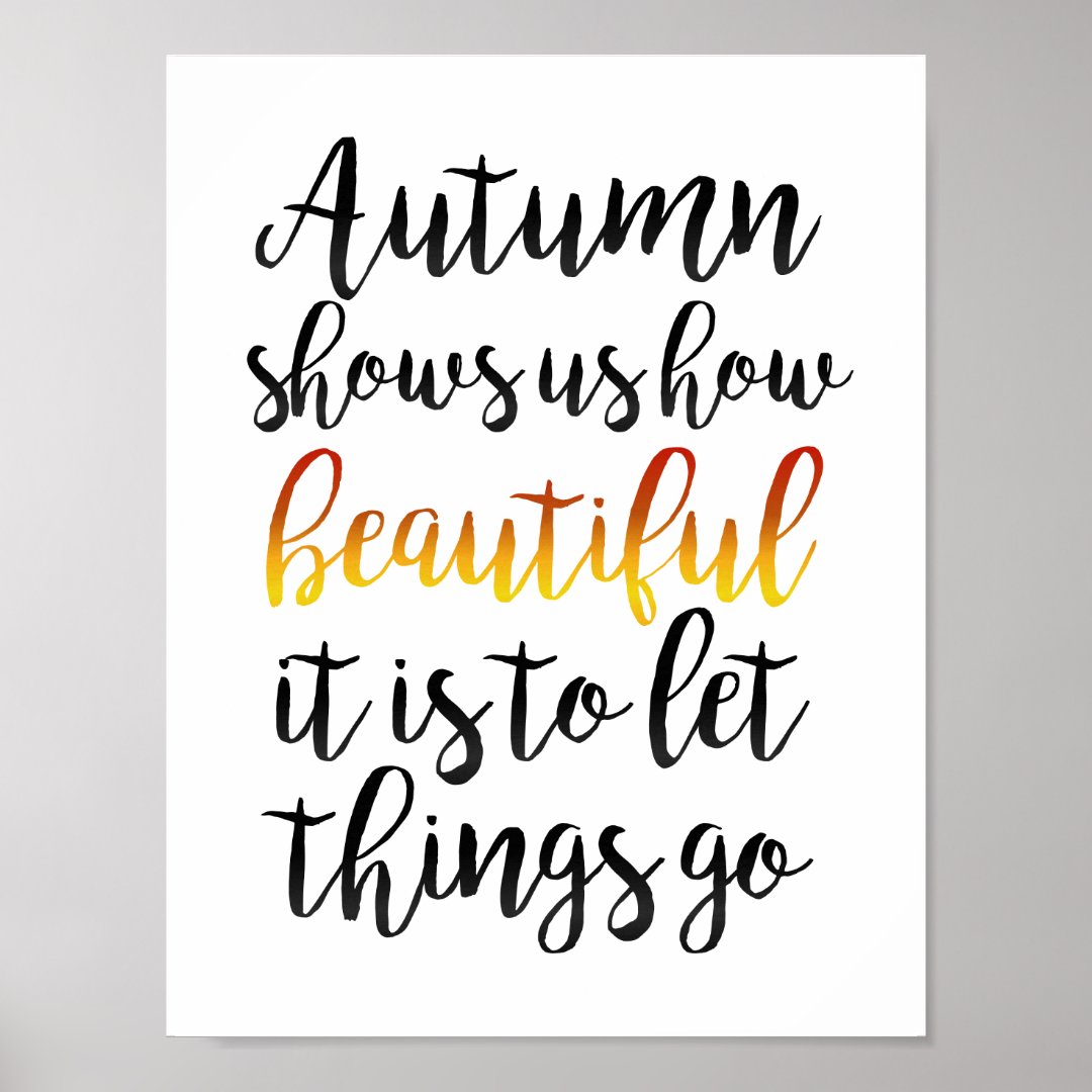 Autumn Shows Us Poster | Zazzle