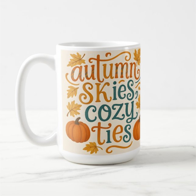 Autumn Skies Cozy Ties - Fall Typography Coffee Mu Mug (Left)