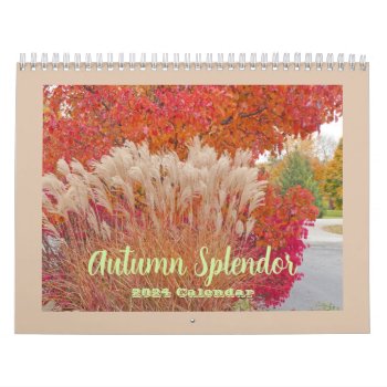 "autumn Splendor" 12 Month 2024 Calendar by whatawonderfulworld at Zazzle