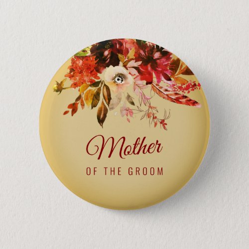 Autumn Splendor Floral GiIded Mother Of The Groom Button
