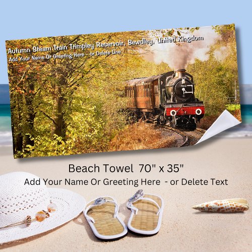 Autumn Steam Train Bewdley UK _  Add Name Text Beach Towel