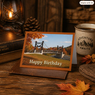 Autumn Suspension Bridge Birthday Greeting Card