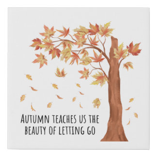 Autumn Teaches Us – Inspirational Canvas Wall Art