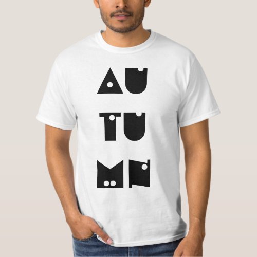 Autumn Text Funny Typography Fall Season T_Shirt