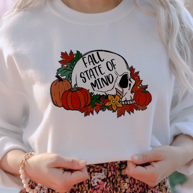 AUTUMN THEMED FALL STATE OF MIND SKULL SWEATSHIRT (Creator Uploaded)