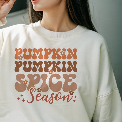 AUTUMN THEMED GROOVY PUMPKIN SPICE SEASON FALL SWEATSHIRT