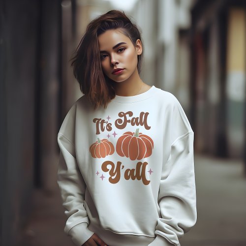 AUTUMN THEMED RETRO GROOVY ITS FALL YALL SWEATSHIRT