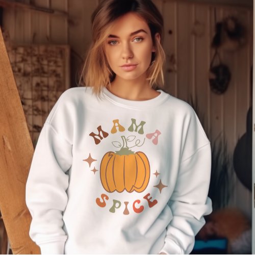 AUTUMN THEMED RETRO MAMA SPICE FALL SWEATSHIRT