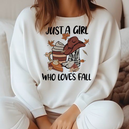 AUTUMN THEMED WESTERN JUST A GIRL WHO LOVES FALL SWEATSHIRT