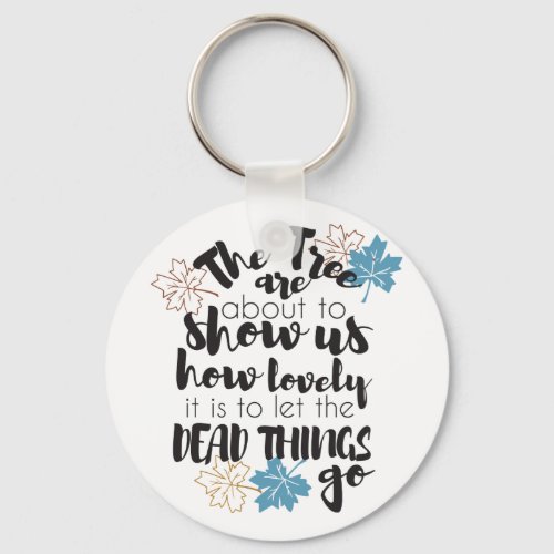 Autumn tree and leaves quotes design keychain