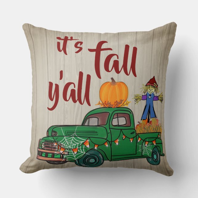 Autumn Truck Its Fall Yall Throw Pillow (Front)
