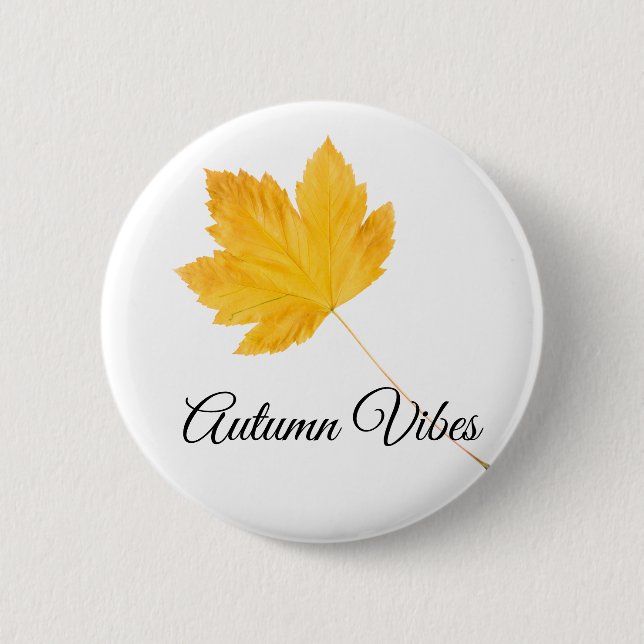 Autumn vibes button (Front)