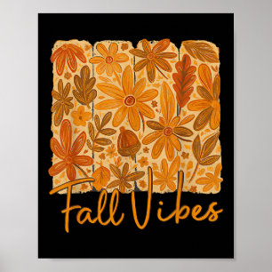 Autumn Vibes, Fall Lover, Thanksgiving Day, Fall S Poster