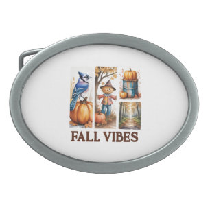 Autumn Vibes Fall Vibes Belt Buckle