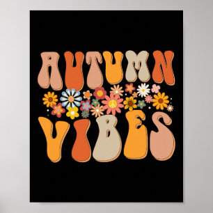 Autumn Vibes Groovy Design Fall Lover Thanksgiving Poster