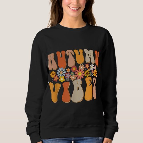 Autumn Vibes Groovy Design Fall Lover Thanksgiving Sweatshirt