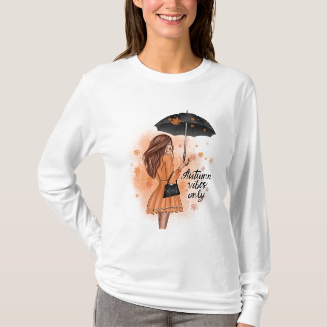 Autumn Vibes Only Fall Fashion Girl T-Shirt (Front)