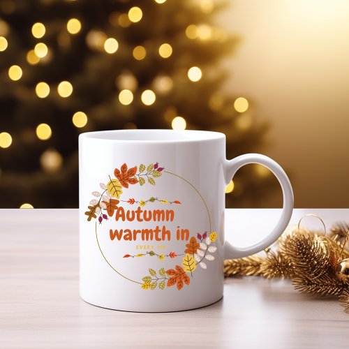 Autumn warmth in every sip coffee mug