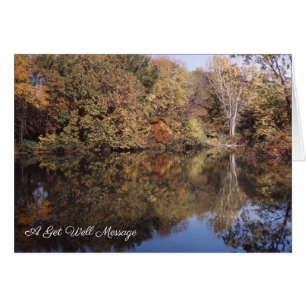 Autumn, Water Reflections Get Well Cards
