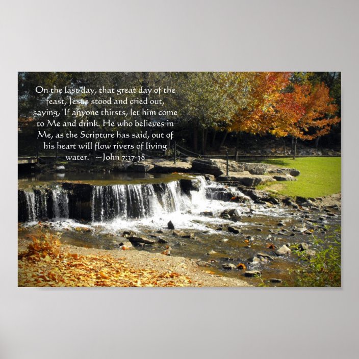 Autumn Waterfall Scene John 7:37 Bible Verse Poster | Zazzle.com