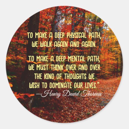 Autumn Woods New Hampshire Motivational Quote Classic Round Sticker