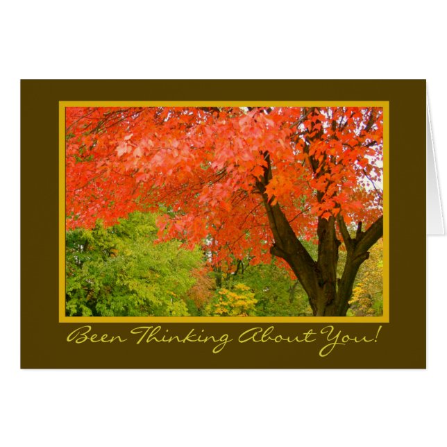 Autumn's Splendor/Thinking Of You/greeting card (Front Horizontal)