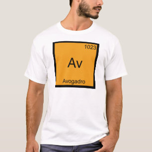 Av - Avogadro Funny Element Chemistry Symbol Tee