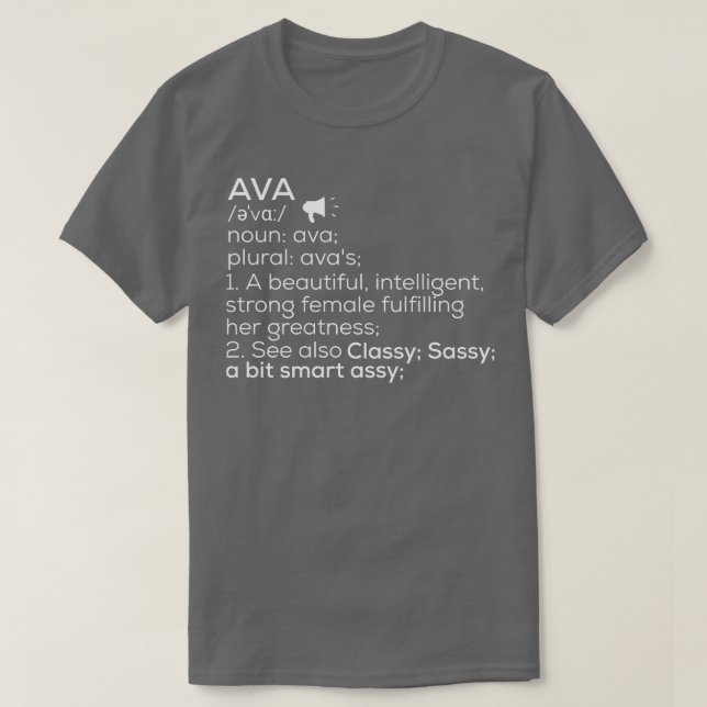 Ava Name Ava Definition Ava Female Name Ava Meanin T-Shirt (Design Front)