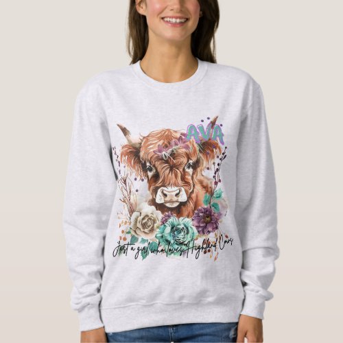 Avaâs Custom _ Just a girl who loves Highland Cows Sweatshirt