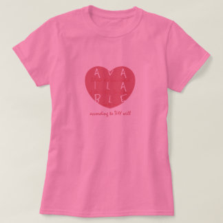 Available Heart T-Shirt
