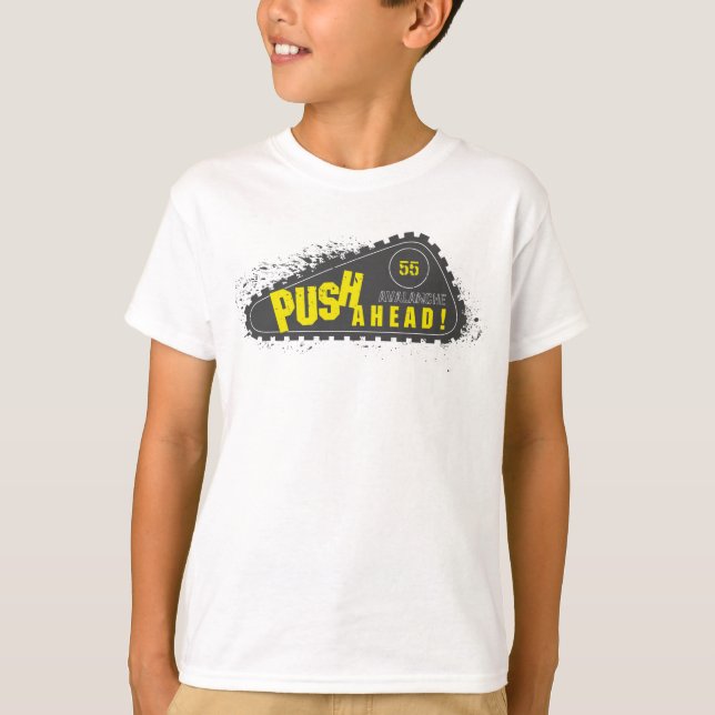 Avalanche Push Ahead! T-Shirt (Front)